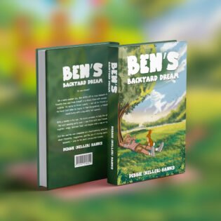 Ben's Backyard Dream - Bundle Paperback & Hardcover